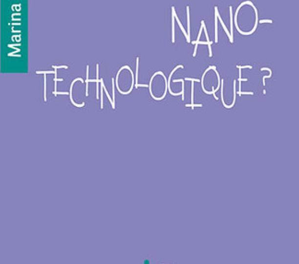 Notre société sera-t-elle nanotechnologique ?